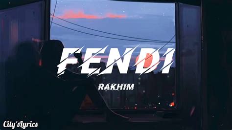 rakhim fendi language|Fendi song lyrics.